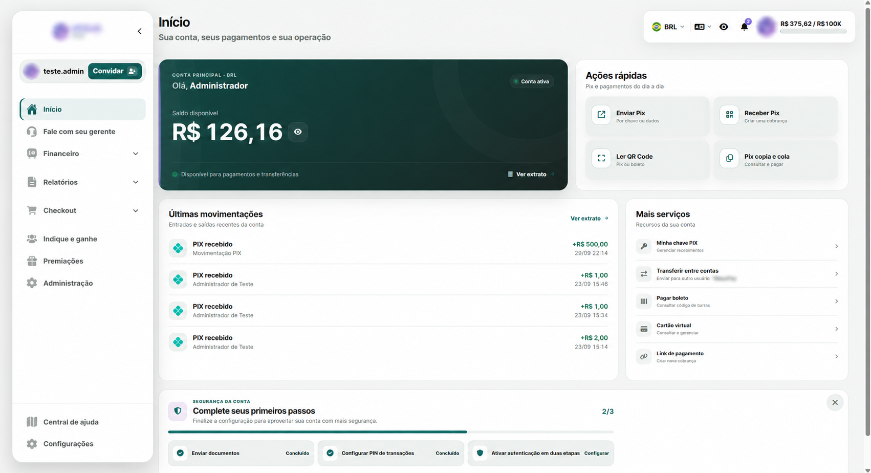Exemplo de painel de gateway com saldo, ações rápidas e últimas movimentações.